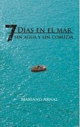 7 días en el mar | 9788461705993 | Arnal Arnal, Mariano | Librería Castillón - Comprar libros online Aragón, Barbastro