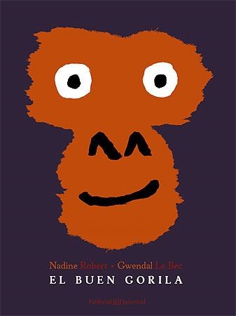 El buen gorila | 9788426141231 | N. Robert - G. Le Bec | Librería Castillón - Comprar libros online Aragón, Barbastro