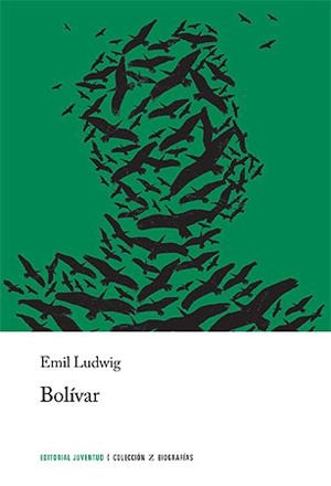 Bolívar | 9788426141187 | Ludwig, Emil | Librería Castillón - Comprar libros online Aragón, Barbastro