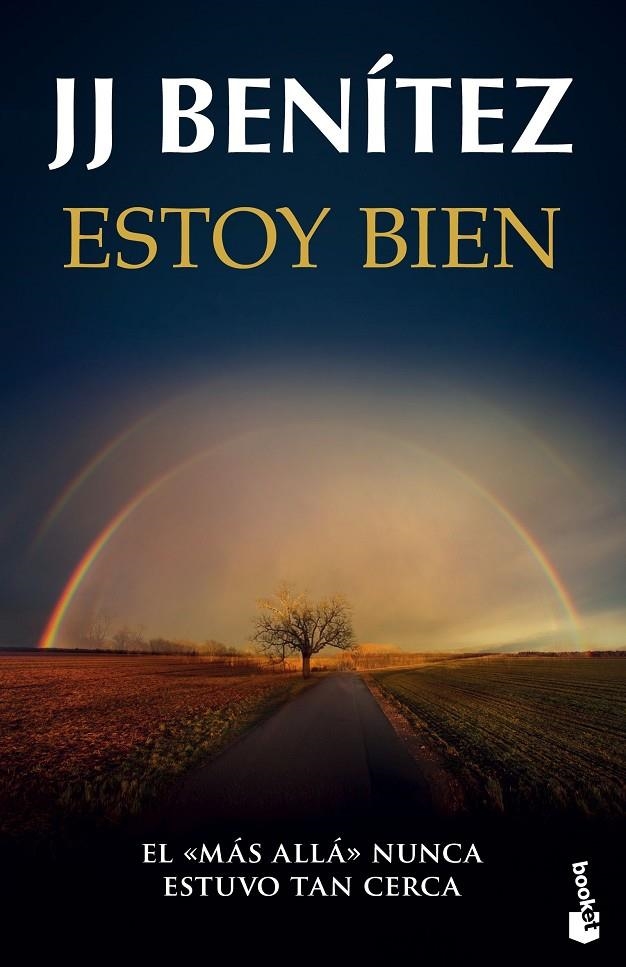 Estoy bien | 9788408136354 | Benítez, J. J. | Librería Castillón - Comprar libros online Aragón, Barbastro