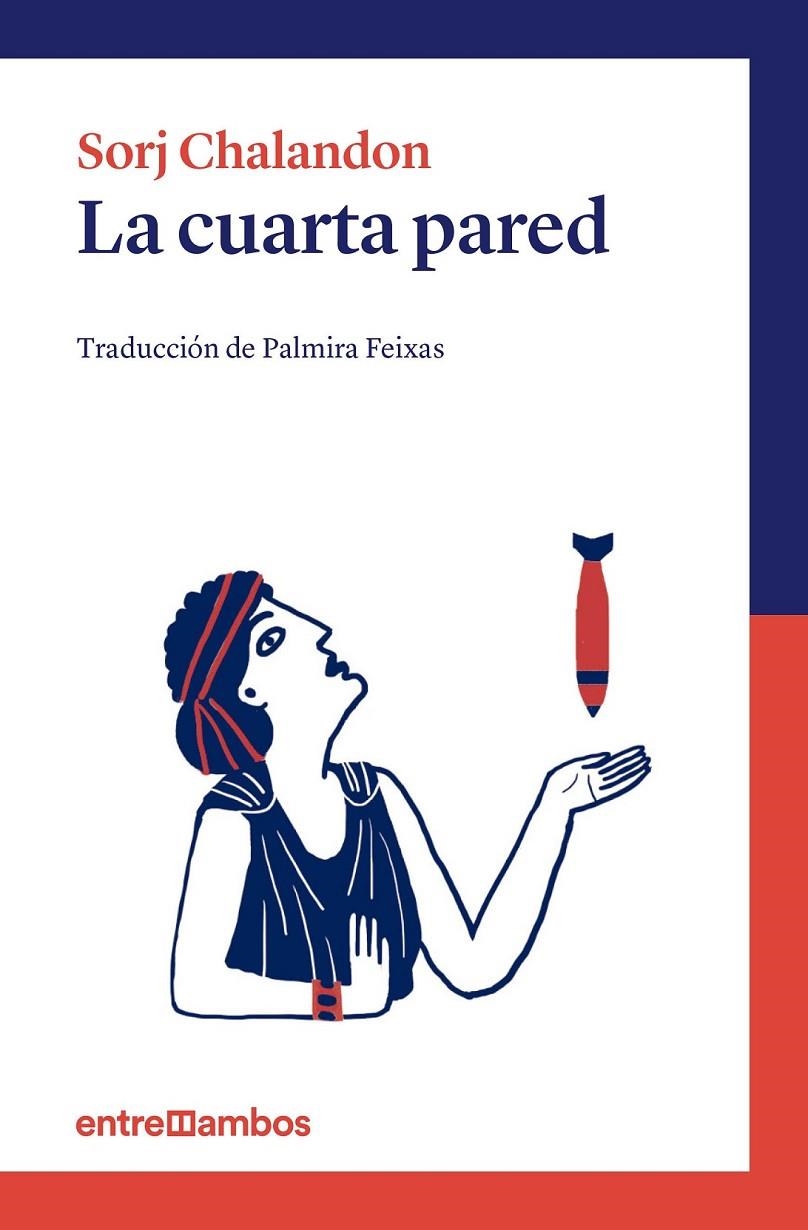 La cuarta pared | 9788416379002 | Chalandon, Sorj | Librería Castillón - Comprar libros online Aragón, Barbastro
