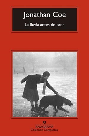 La lluvia antes de caer | 9788433977601 | Coe, Jonathan | Librería Castillón - Comprar libros online Aragón, Barbastro