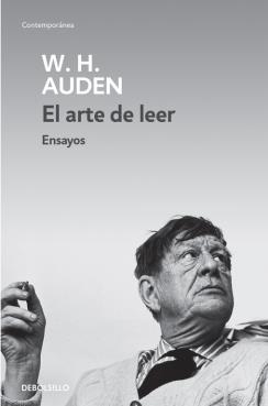 El arte de leer | 9788490624074 | W.H. Auden | Librería Castillón - Comprar libros online Aragón, Barbastro