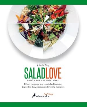 Salad Love | 9788416295005 | BEZ, DAVID | Librería Castillón - Comprar libros online Aragón, Barbastro
