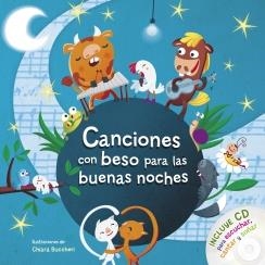 Canciones con beso para las buenas noches | 9788420418674 | VARIOS AUTORES | Librería Castillón - Comprar libros online Aragón, Barbastro