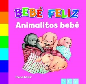 ANIMALITOS - BEBÉ FELIZ | 9783849904777 | VV.AA. | Librería Castillón - Comprar libros online Aragón, Barbastro