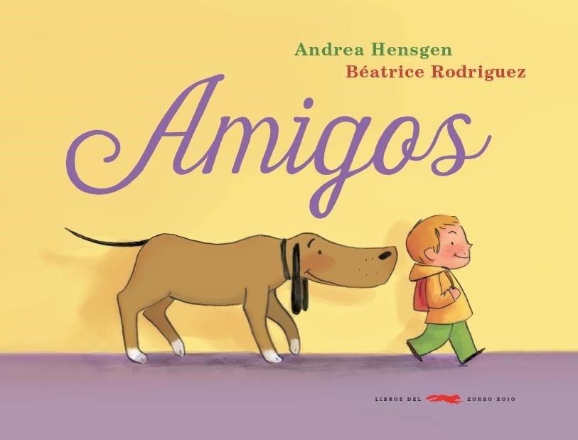 Amigos | 9788494291852 | Hengsen, Andrea | Librería Castillón - Comprar libros online Aragón, Barbastro
