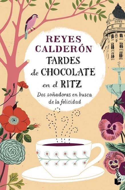Tardes de chocolate en el Ritz | 9788408136248 | Reyes Calderón | Librería Castillón - Comprar libros online Aragón, Barbastro