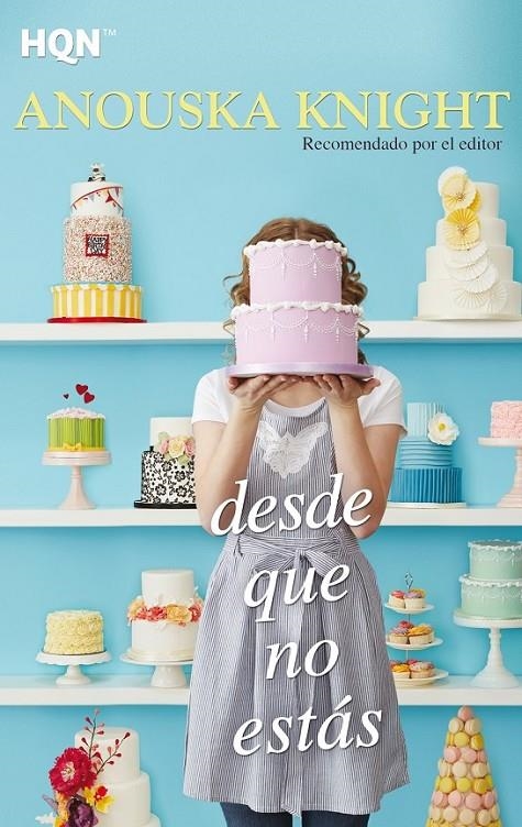 Desde que no estás | 9788468756219 | Knight, Anouska | Librería Castillón - Comprar libros online Aragón, Barbastro