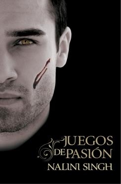 Juegos de pasión (Psi/Cambiantes 9) | 9788401343827 | Nalini Singh | Librería Castillón - Comprar libros online Aragón, Barbastro