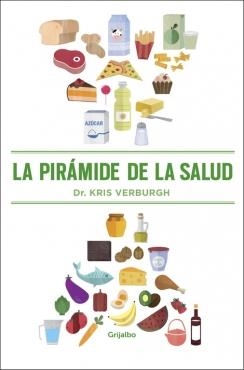 La pirámide de la salud | 9788425353031 | VERBURGH, KRIS | Librería Castillón - Comprar libros online Aragón, Barbastro