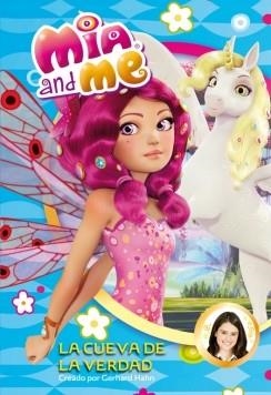 La Cueva de la Verdad (Mia and Me núm.5) | 9788448843366 | Librería Castillón - Comprar libros online Aragón, Barbastro