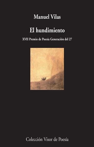 El hundimiento | 9788498958980 | Manuel Vilas Vidal | Librería Castillón - Comprar libros online Aragón, Barbastro