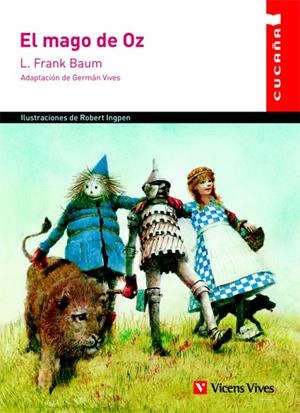 El Mago De Oz ed.2014 - Cucaña | 9788468217826 | Baum, L. Frank; Anton Garcia, Francisco; Santamaria España, Josep | Librería Castillón - Comprar libros online Aragón, Barbastro