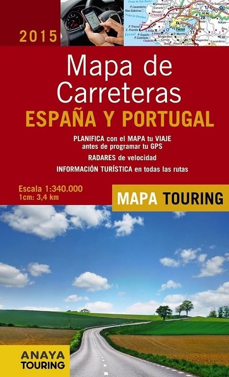 Mapa de Carreteras de España y Portugal 1:340.000, 2015 | 9788499357386 | Anaya Touring | Librería Castillón - Comprar libros online Aragón, Barbastro