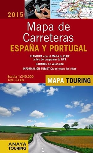 Mapa de Carreteras de España y Portugal 1:340.000, 2015 | 9788499357386 | Anaya Touring | Librería Castillón - Comprar libros online Aragón, Barbastro