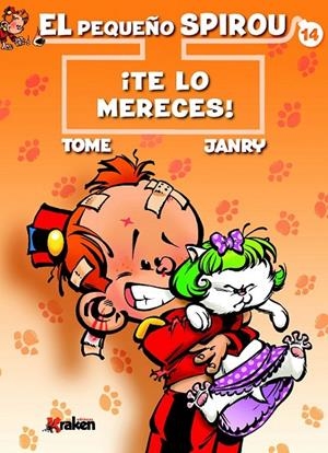 El Pequeño Spirou 14 : ¡Te lo mereces! | 9788416086917 | Tome, Philippe; Geurts, Jean-Richard | Librería Castillón - Comprar libros online Aragón, Barbastro