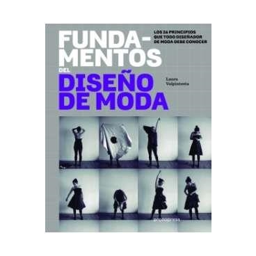 Fundamentos del diseño de moda | 9788415967552 | Volpintesta, Laura | Librería Castillón - Comprar libros online Aragón, Barbastro