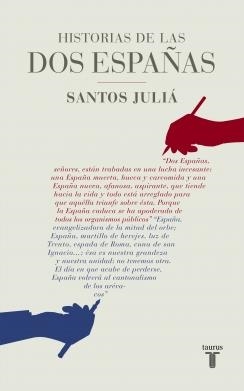 Historias de las dos Españas | 9788430617142 | Santos Juliá | Librería Castillón - Comprar libros online Aragón, Barbastro