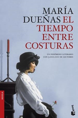 El tiempo entre costuras - Booket | 9788499984186 | Dueñas, María | Librería Castillón - Comprar libros online Aragón, Barbastro
