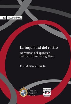 INQUIETUD DEL ROSTRO, LA | 9788416032495 | Santacruz G., José M. | Librería Castillón - Comprar libros online Aragón, Barbastro