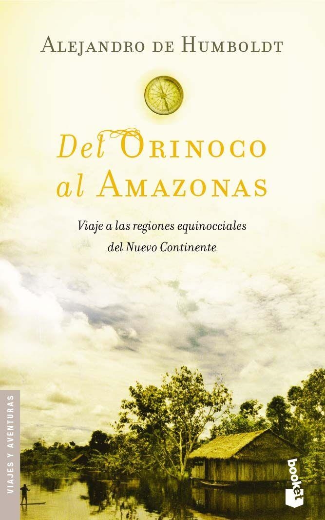 DEL ORINOCO AL AMAZONAS (BOOKET) | 9788408058373 | DE HUMBOLDT, ALEJANDRO | Librería Castillón - Comprar libros online Aragón, Barbastro