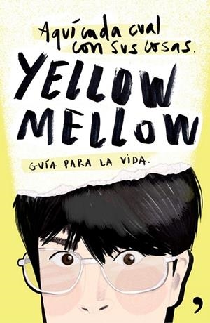 Aquí cada cual con sus cosas | 9788499984667 | Yellow Mellow | Librería Castillón - Comprar libros online Aragón, Barbastro