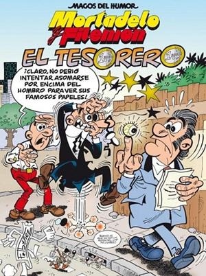 El tesorero - Magos del Humor Mortadelo y Filemón nº 167 | 9788466654388 | Ibáñez Talavera, Francisco | Librería Castillón - Comprar libros online Aragón, Barbastro