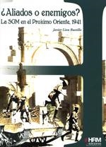 ¿Aliados o enemigos? | 9788494109935 | Lion Bustillo, Javier | Librería Castillón - Comprar libros online Aragón, Barbastro