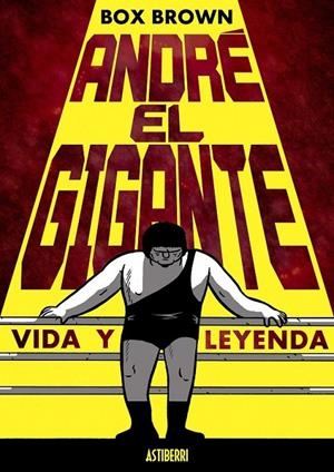 André el Gigante | 9788415685876 | Brown, Box | Librería Castillón - Comprar libros online Aragón, Barbastro