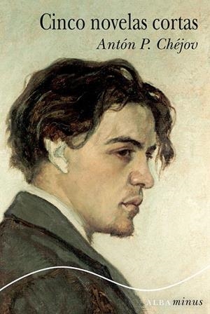 Cinco novelas cortas | 9788490650844 | Chéjov, Antón P. | Librería Castillón - Comprar libros online Aragón, Barbastro