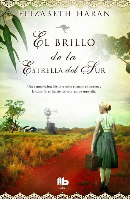 El brillo de la estrella del sur | 9788490700495 | Elizabeth Haran | Librería Castillón - Comprar libros online Aragón, Barbastro
