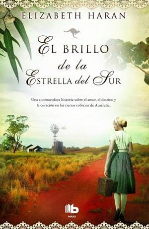 El brillo de la estrella del sur | 9788490700495 | Elizabeth Haran | Librería Castillón - Comprar libros online Aragón, Barbastro