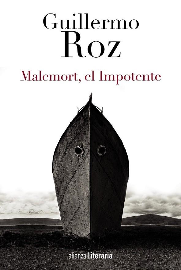 Malemort, el Impotente | 9788420699196 | Roz, Guillermo | Librería Castillón - Comprar libros online Aragón, Barbastro