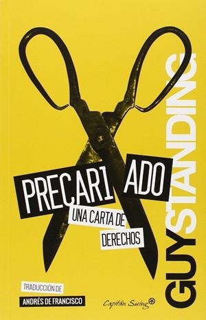 El precariado | 9788494287961 | Standing, Guy | Librería Castillón - Comprar libros online Aragón, Barbastro