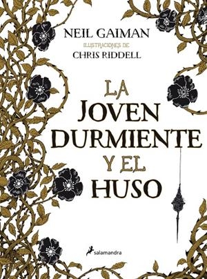 La joven durmiente y el huso | 9788498386516 | Gaiman, Neil | Librería Castillón - Comprar libros online Aragón, Barbastro
