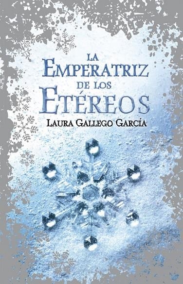 La emperatriz de los etéreos | 9788420488295 | GALLEGO, LAURA | Librería Castillón - Comprar libros online Aragón, Barbastro