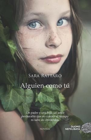 Alguien como tú | 9788415945932 | Rattaro, Sara | Librería Castillón - Comprar libros online Aragón, Barbastro