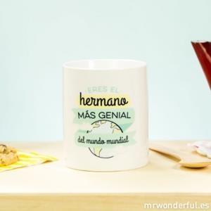 TAZA ERES EL HERMANO MAS GENIAL DEL MUNDO MUNDIAL | 8436547188390 | MR WONDERFUL | Librería Castillón - Comprar libros online Aragón, Barbastro
