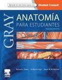 GRAY. ANATOMÍA PARA ESTUDIANTES (3.ª ED.) | 9788490228425 | DRAKE, R.L | Librería Castillón - Comprar libros online Aragón, Barbastro