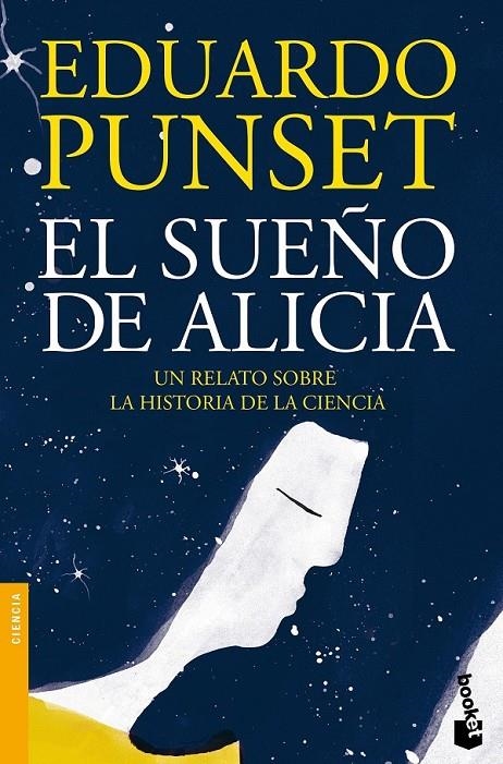 El sueño de Alicia | 9788423348961 | Eduardo Punset | Librería Castillón - Comprar libros online Aragón, Barbastro