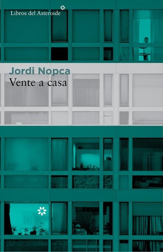 Vente a casa | 9788416213368 | Nopca, Jordi | Librería Castillón - Comprar libros online Aragón, Barbastro