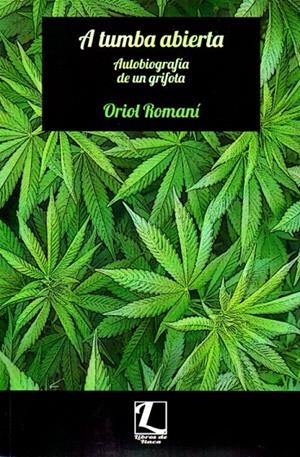 A TUMBA ABIERTA | 9788494251351 | ROMANI ORIOL | Librería Castillón - Comprar libros online Aragón, Barbastro