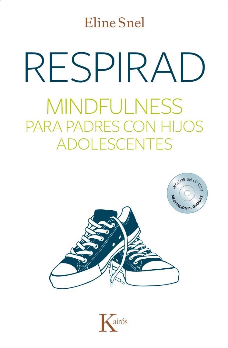 Respirad | 9788499884431 | Snel, Eline | Librería Castillón - Comprar libros online Aragón, Barbastro