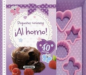 ¡Al horno! | 9788467740141 | Susaeta, Equipo | Librería Castillón - Comprar libros online Aragón, Barbastro