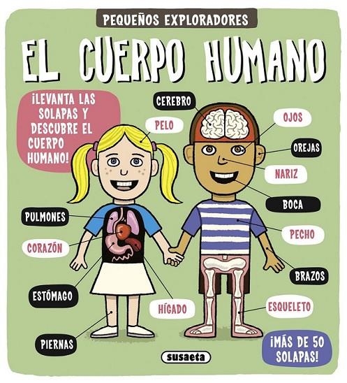 El cuerpo humano | 9788467739244 | Susaeta, Equipo | Librería Castillón - Comprar libros online Aragón, Barbastro