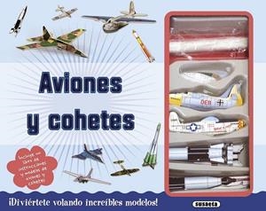 Aviones y cohetes | 9788467738605 | Susaeta, Equipo | Librería Castillón - Comprar libros online Aragón, Barbastro
