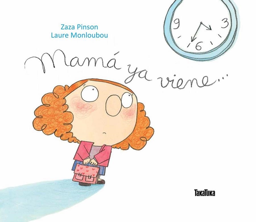 Mamá ya viene... | 9788416003303 | Zaza Pinson | Librería Castillón - Comprar libros online Aragón, Barbastro