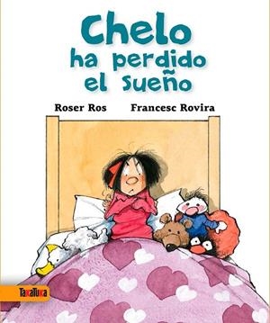 Chelo ha perdido el sueño | 9788416003358 | Ros i Vilanova, Roser | Librería Castillón - Comprar libros online Aragón, Barbastro