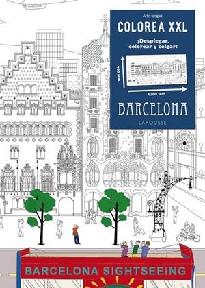 COLOREA XXL. Barcelona | 9788416124695 | Larousse Editorial | Librería Castillón - Comprar libros online Aragón, Barbastro